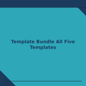 Template Bundle All Five Templates